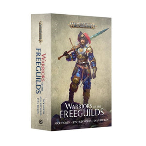 Black Library Fiction & Magazines Warriors Of The Freeguilds (Paperback) (02/09/2023 release)