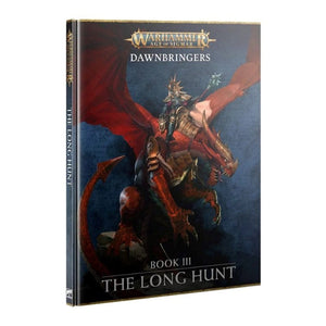 Games Workshop Miniatures Age of Sigmar - Dawnbringers - Book III - The Long Hunt (11/11/2023 release)