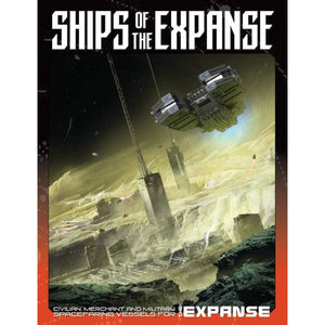 Green Ronin Publishing Roleplaying Games The Expanse RPG - Ships of the Expanse Expansion