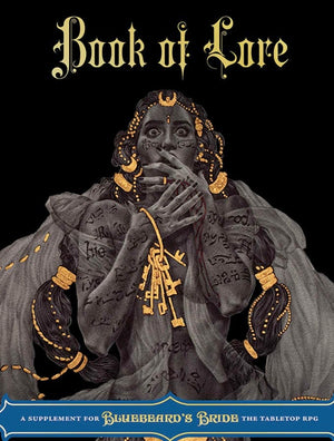 Magpie Games Roleplaying Games Bluebeard's Bride RPG - Book of Lore