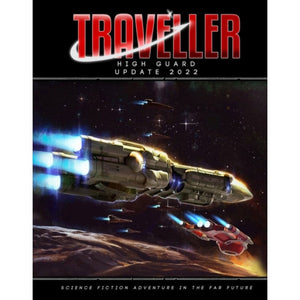 Mongoose Publishing Roleplaying Games Traveller RPG - High Guard Update 2022