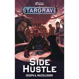 Osprey Publishing Miniatures Stargrave - Side Hustle