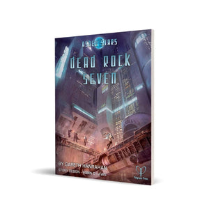 Pelgrane Press Roleplaying Games Dead Rock Seven - Role-playing Game