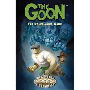 Pinnacle Entertainment Roleplaying Games Savage Worlds RPG - The Goon - The Roleplaying Game
