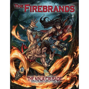 Third Eye Games Roleplaying Games Ninja Crusade RPG 2nd Ed - The Firebrands (Softcover)
