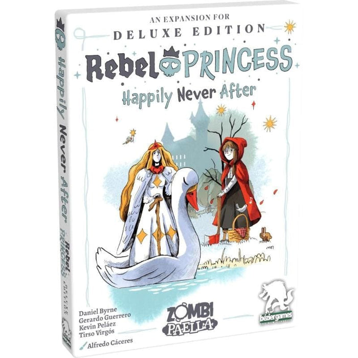 Rebel Princess - Happily Never After