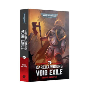 Black Library Fiction & Magazines Carcharodons - Void Exile (Hardback) (Preorder - 28/06/2025 Release)