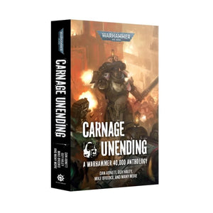 Black Library Fiction & Magazines Carnage Unending (Paperback) (Preorder - 18/04/2026 Release)