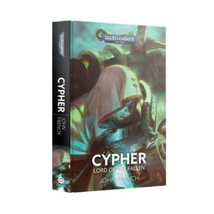Black Library Fiction & Magazines Cypher - Lord Of The Fallen (Hardback) (15/07/2023 release)