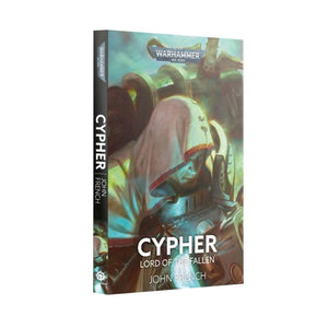 Black Library Fiction & Magazines Cypher - Lord Of The Fallen (Paperback) (09/03/2024 release)