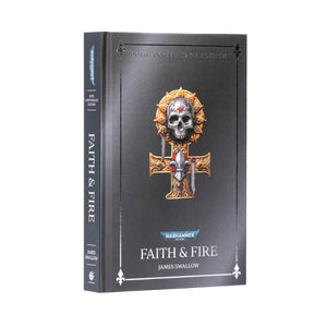 Black Library Fiction & Magazines Faith and Fire - Anniversary Edition (Hardback) (Preorder - 28/03/2026 Release)