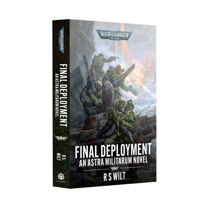 Final Deployment - An Astra Militarum Novel (Paperback) (Preorder - 23/08/2025 Release)