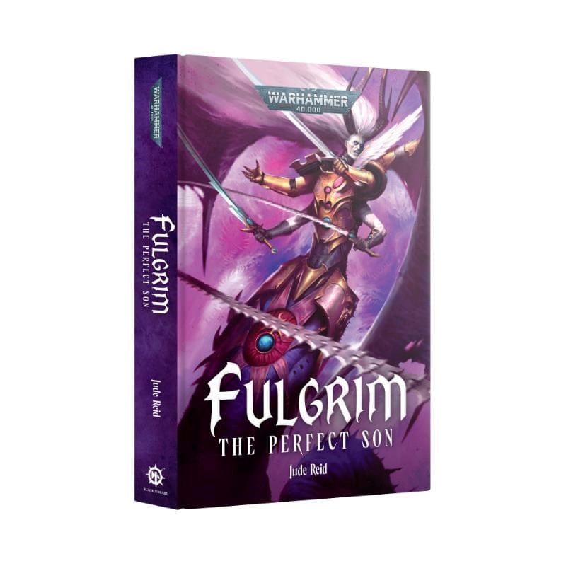 Black Library Fiction & Magazines Fulgrim - The Perfect Son (Hardback) (Preorder - 24/04/2025 Release)