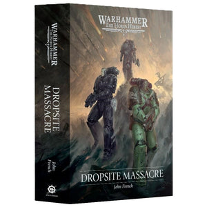 Black Library Fiction & Magazines Horus Heresy - Dropsite Massacre (Hardback) (Preorder - 25/10/2025 Release)