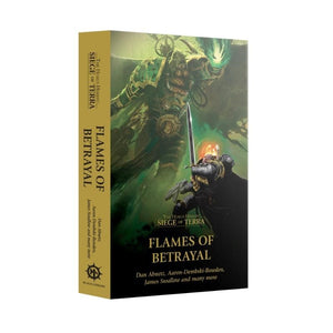 Black Library Fiction & Magazines Horus Heresy - Siege of Terra - Flames of Betrayal (Paperback) (Preorder from 04/07/2026) (18/07/2026 Release)