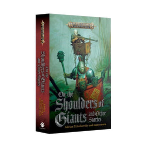 Black Library Fiction & Magazines On the Shoulders of Giants and Other Stories (Preorder - 01/11/2025 Release)