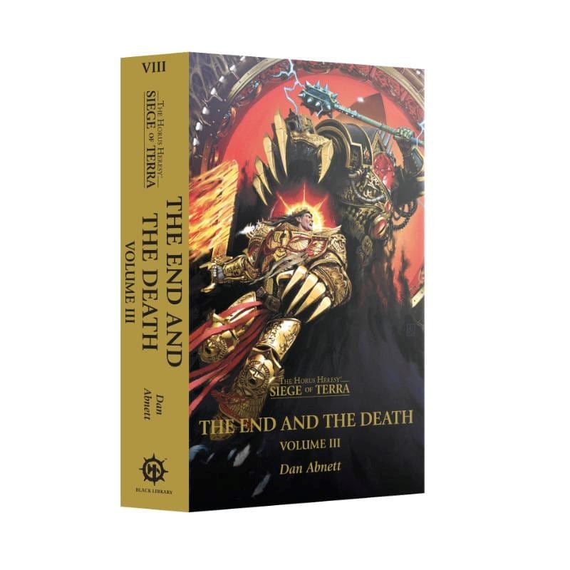 Black Library Fiction & Magazines Siege of Terra - The End And The Death - Volume III (Paperback) (Preorder - 16/08/2025 Release)