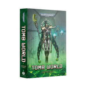 Black Library Fiction & Magazines Tomb World (Hardback) (Preorder - 11/10/2025 Release)