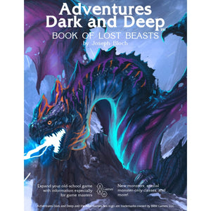 BRW Games Roleplaying Games Adventures Dark and Deep RPG - Book of Lost Beasts (Hardcover)