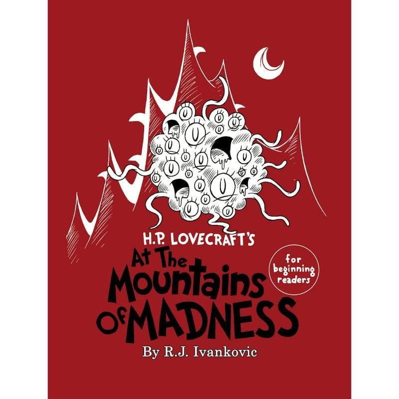 Chaosium Fiction & Magazines H.P. Lovecraftâs At the Mountains of Madness For Beginning Readers