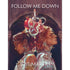 Drowning Moon Studios Roleplaying Games Follow Me Down