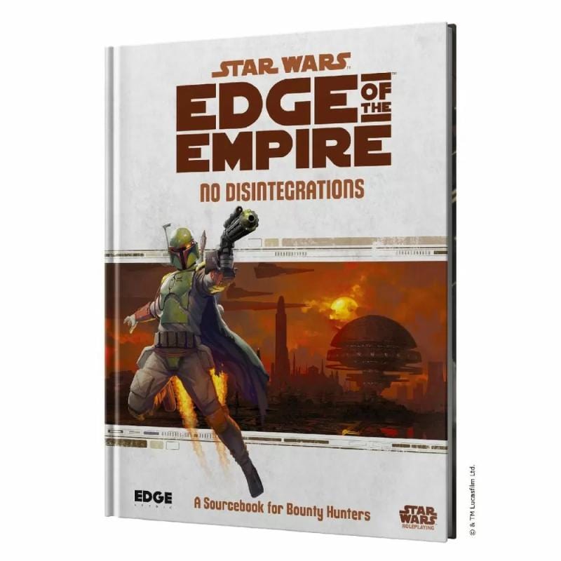 Edge Roleplaying Games Star Wars - Edge of the Empire - No Disintegrations Sourcebook (Edge)