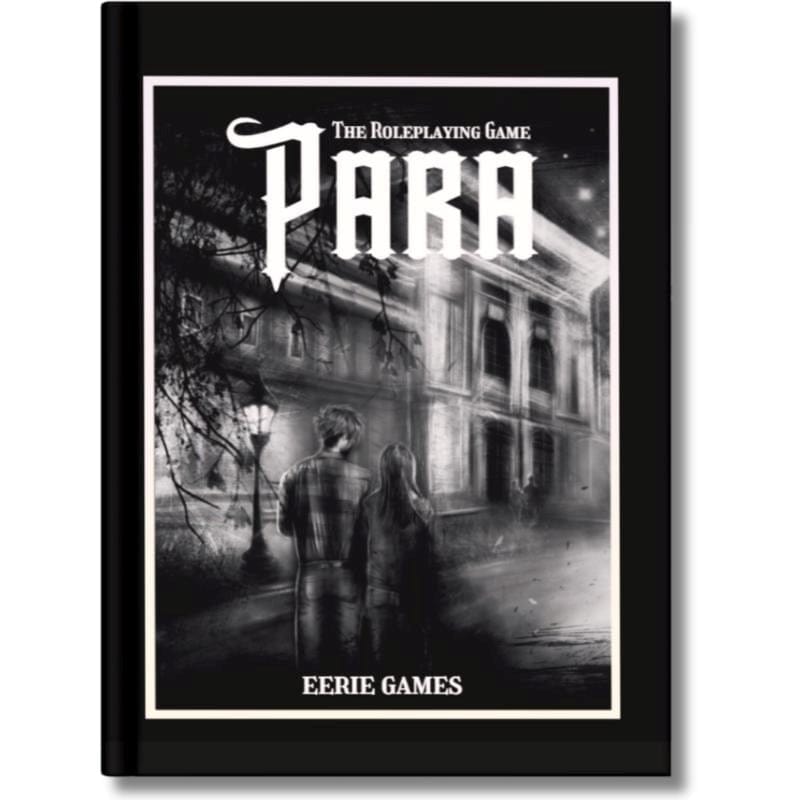 Eerie Games Roleplaying Games Para - The Roleplaying Game