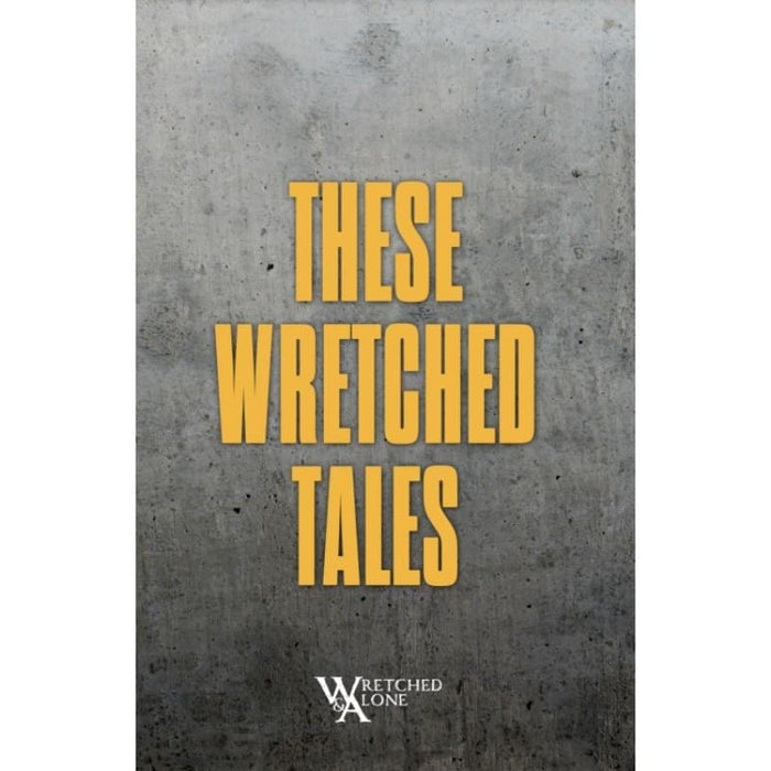 These Wretched Tales RPG