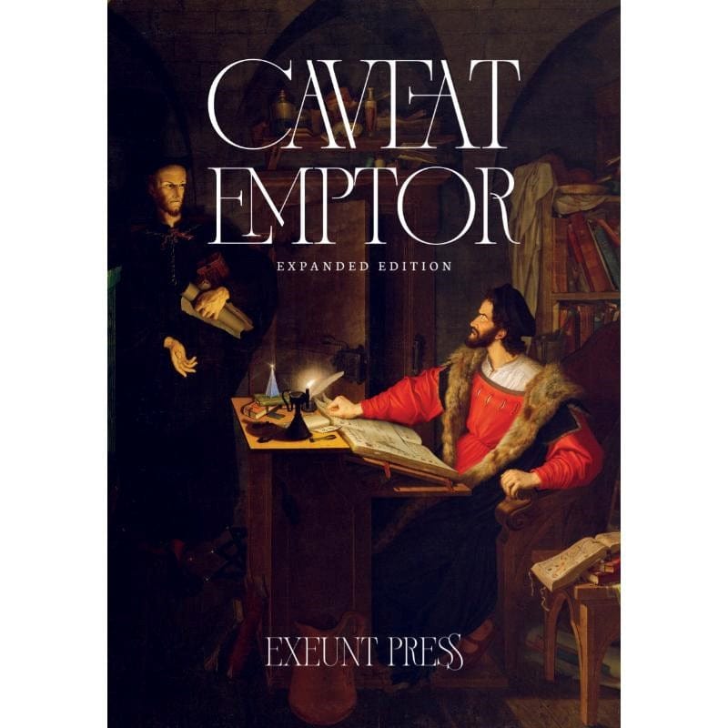 Exeunt Press Roleplaying Games Caveat Emptor