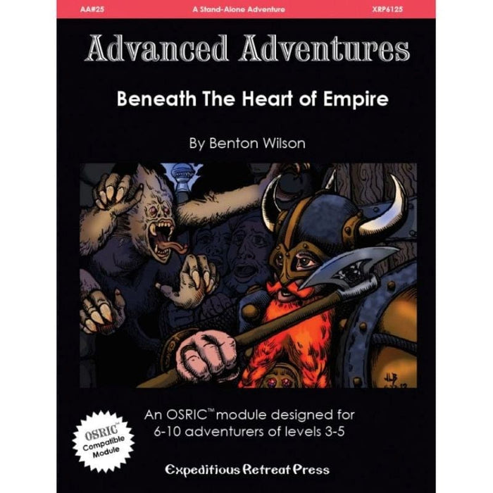Advanced Adventures Roleplaying Game No. 25 - Beneath the Heart of Empire