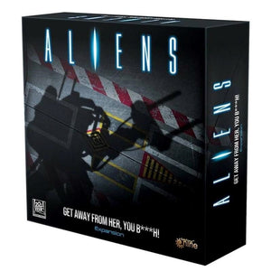 Gale Force Nine Board & Card Games Aliens - Another Glorious Day in the Corps - Get Away From Her, You B***h! Expansion