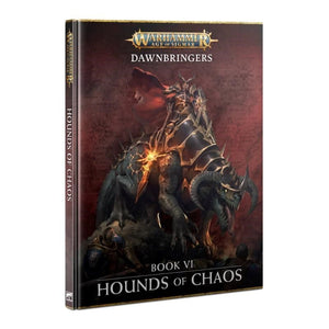 Games Workshop Miniatures Age of Sigmar - Dawnbringers - Book VI - Hounds of Chaos (08/06/2024 release)