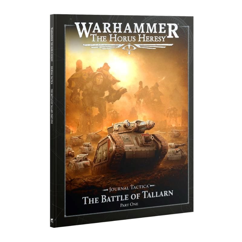 Games Workshop Miniatures Horus Heresy - Journal Tactica -The Battle of Tallarn Part 1 (Preorder - 16/05/2026 Release)