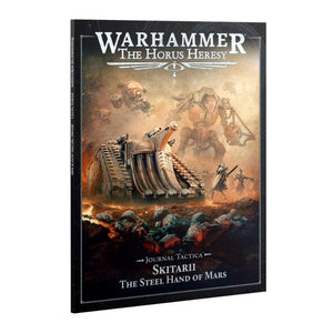 Games Workshop Miniatures Horus Heresy - Mechanicum - Journal Tactica - Skitarii - The Steel Hand Of Mars (Preorder - 31/01/2026 Release)