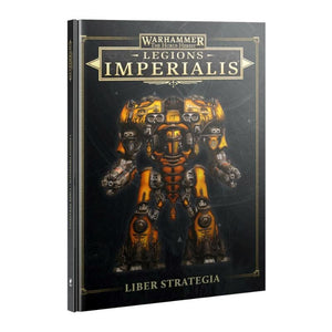 Games Workshop Miniatures Legions Imperialis - Liber Strategia (Preorder - 06/09/2025 Release)