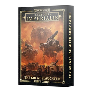 Games Workshop Miniatures Legions Imperialis - The Great Slaughter Army Cards (16/03/2024 release)
