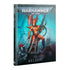 Games Workshop Miniatures Warhammer 40k - Aeldari - Codex (10th Ed) (Preorder - 08/02/2025 Release)