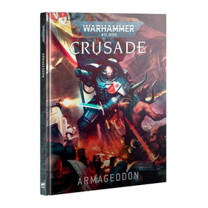 Games Workshop Miniatures Warhammer 40k - Crusade - Armageddon (Preorder - 07/06/2025 Release)