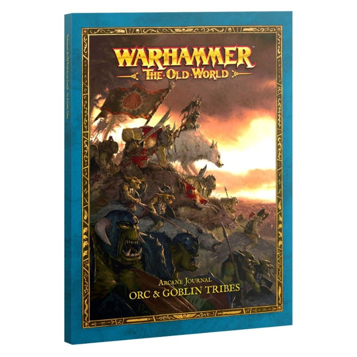 Warhammer - The Old World - Orc & Goblin Tribes - Arcane Journal