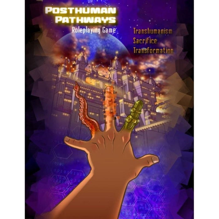 Posthuman Pathways Roleplaying Game - Core Book