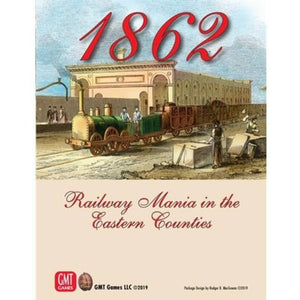 GMT Games Board & Card Games 1862 - Railway Mania in the Eastern Counties