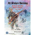 GMT Games Board & Card Games All Bridges Burning - Board Game