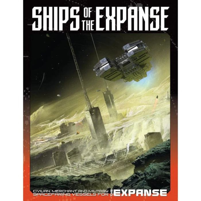 The Expanse RPG - Ships of the Expanse Expansion