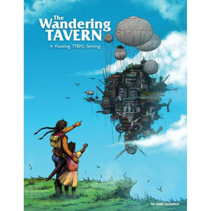 Homie and the Dude Roleplaying Games The Wandering Tavern