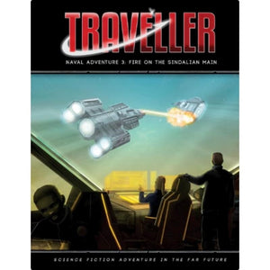 Mongoose Publishing Roleplaying Games Traveller RPG - Fire on the Sindalian Main (Adventure)