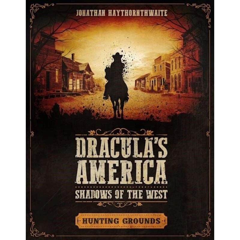 Osprey Publishing Miniatures Dracula's America - Shadows of the West - Hunting Grounds Expansion