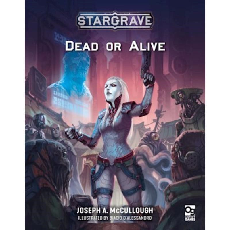 Osprey Publishing Miniatures Stargrave - Dead Or Alive