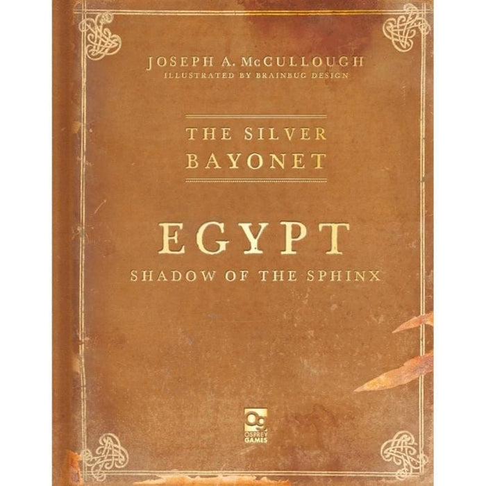 The Silver Bayonet - Egypt - Shadow of the Sphinx Expansion