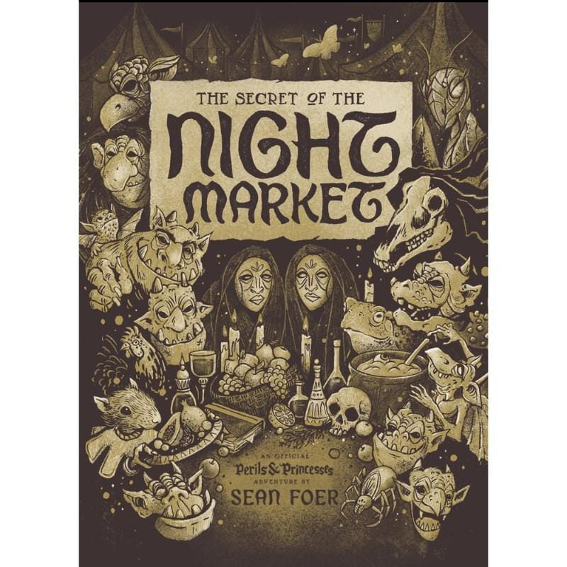 Outrider Creative Roleplaying Games The Secret of the Night Market (Perils & Princesses RPG)