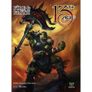 Pelgrane Press Roleplaying Games 13th Age RPG - Fire & Faith Supplement Book